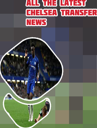 Chelsea news and transfer rumours
