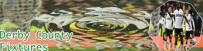 Derby county fixtures