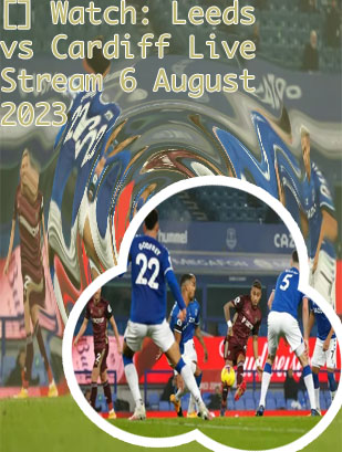 Leeds live match